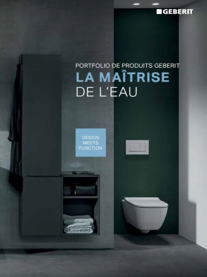 La maîtrise de l'eau. Portfolio de produits Geberit