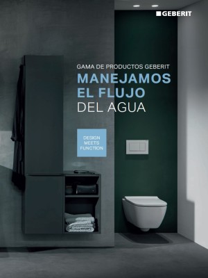 Manejamos el flujo del agua - Gama de productos Geberit